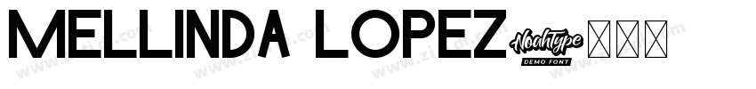 Mellinda Lopez字体转换